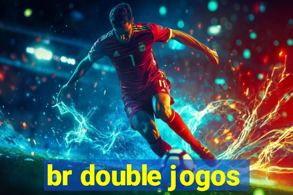 br double jogos